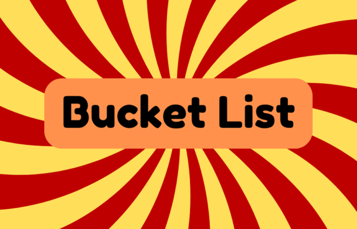 Bucket List