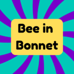 Bee in Bonnet