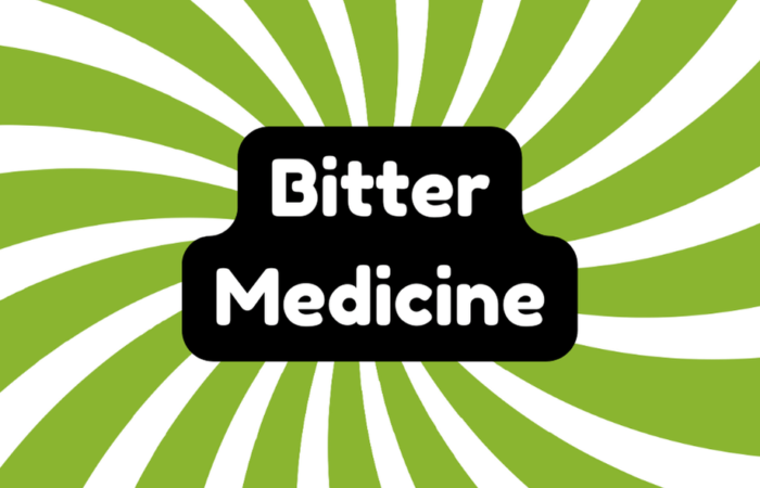 Bitter Medicine