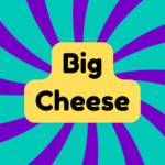 Big Cheese