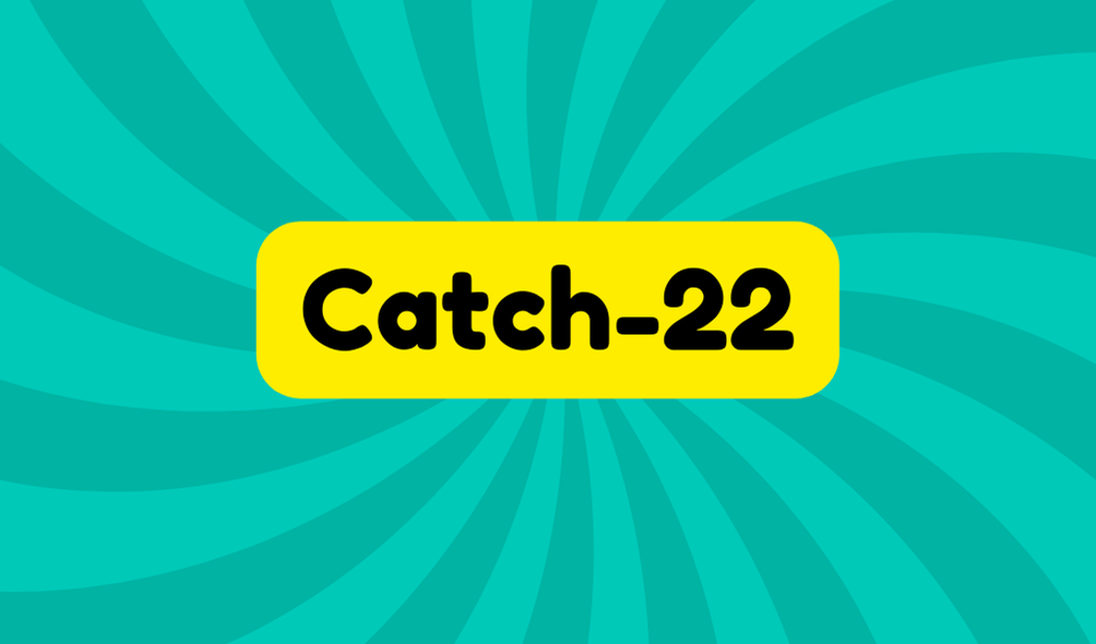 Catch-22