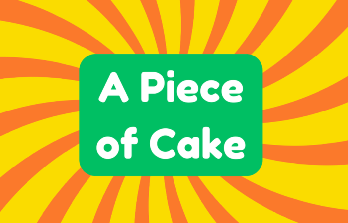 A Piece of Cake