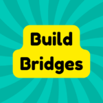 Build Bridges 2 Build Bridges