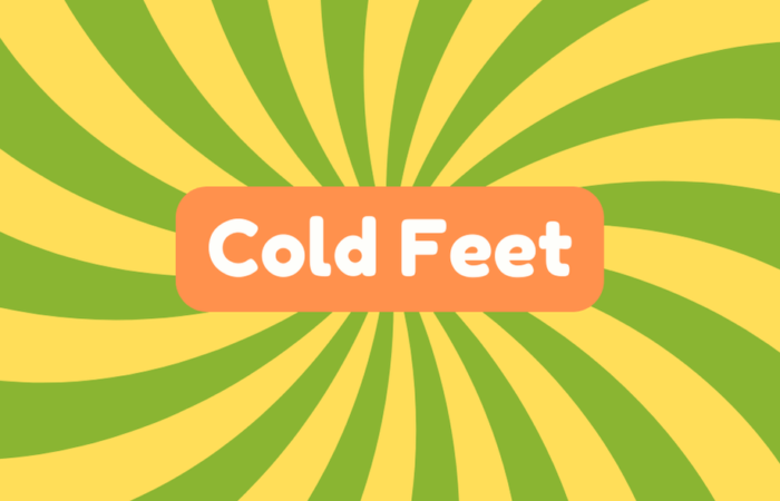 Cold Feet