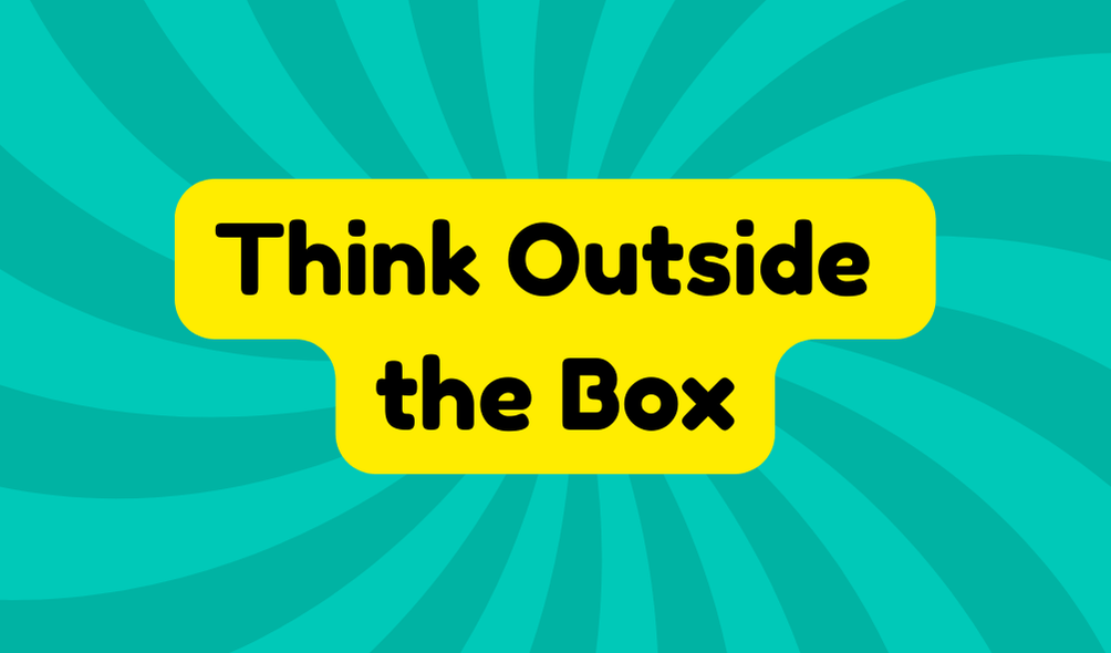 Think Outside the Box