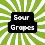 Sour Grapes