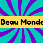 Beau Monde