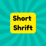 Short Shrift