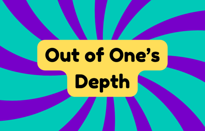 Out of One's Depth