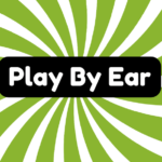 Play by Ear