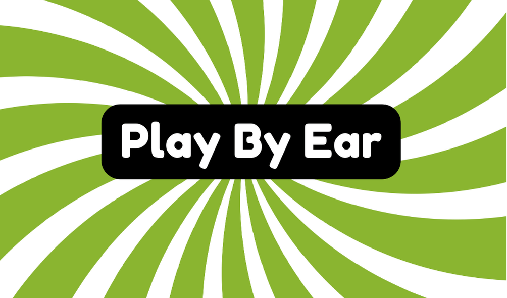 Play by Ear