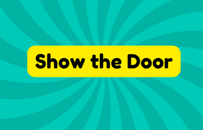 Show the Door