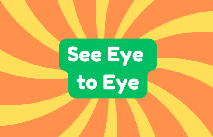 See Eye to Eye