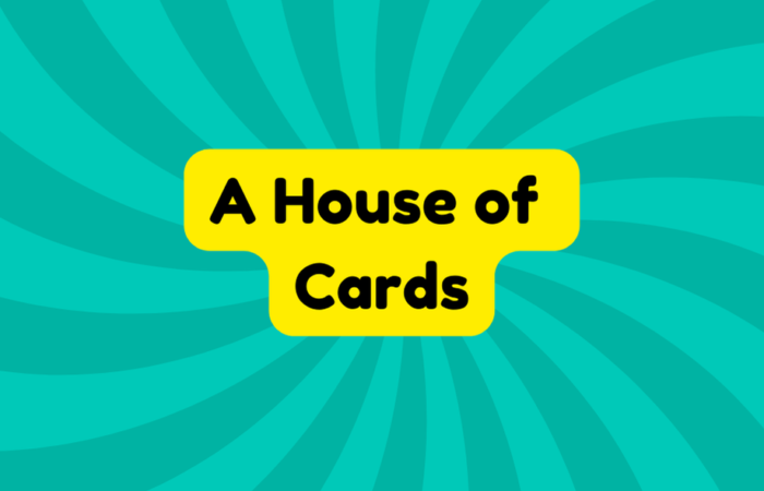 A House of Cards
