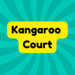 Kangaroo Court 1 Kangaroo Court