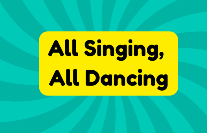 All Singing, All Dancing