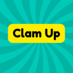 Clam up 4 Clam up