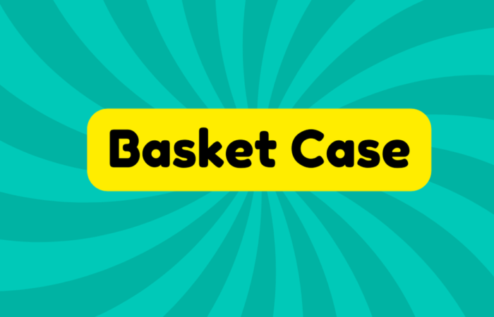 Basket Case