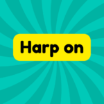 Harp on 1 Harp on
