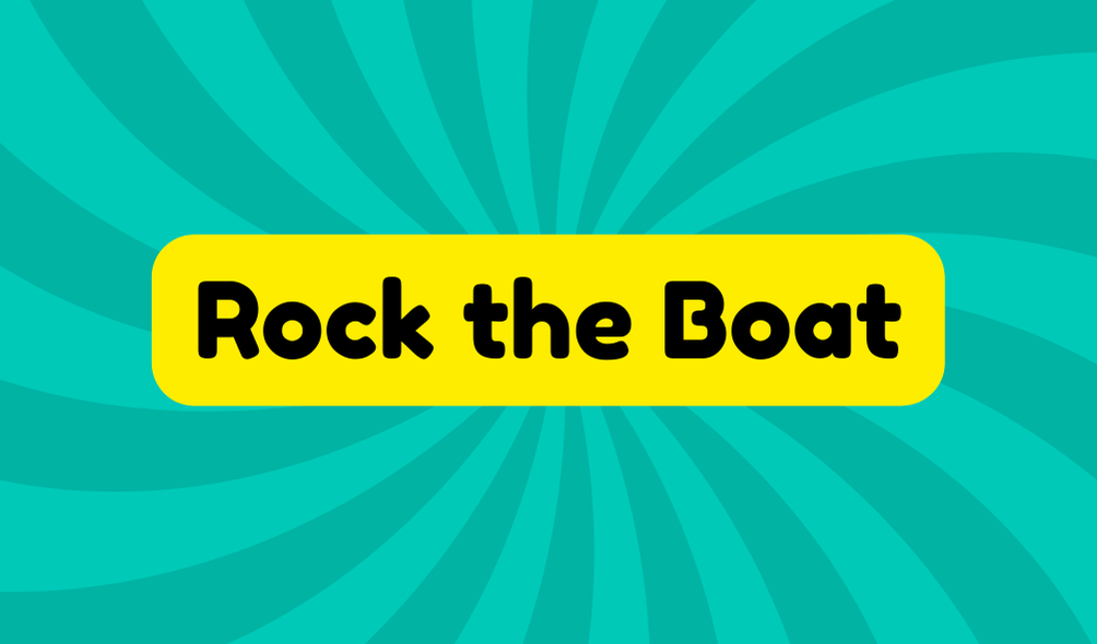 Rock the Boat