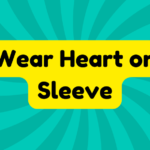 Wear Heart on Sleeve 1 Wear Heart on Sleeve