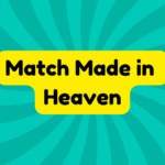 Match Made in Heaven 1 Match Made in Heaven