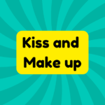 Kiss and Make up 1 Kiss and Make up