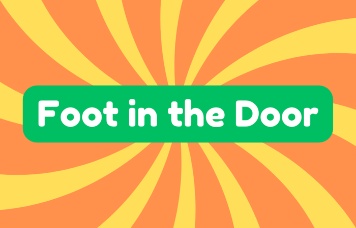 Foot in the Door