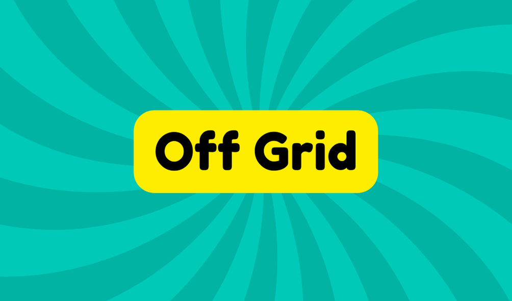 Off Grid