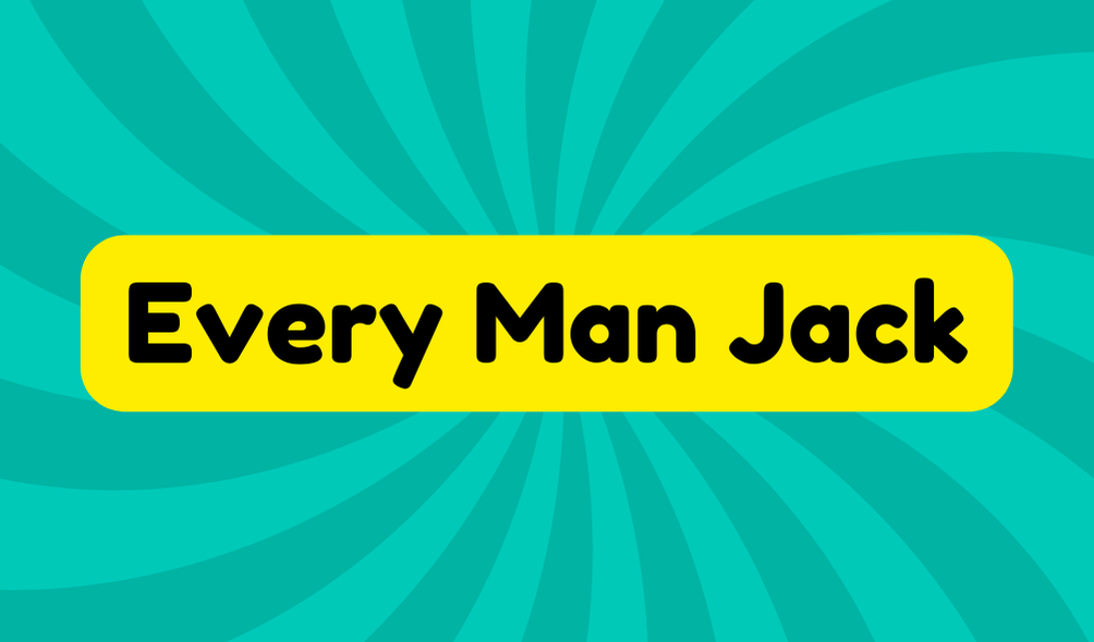 Every Man Jack