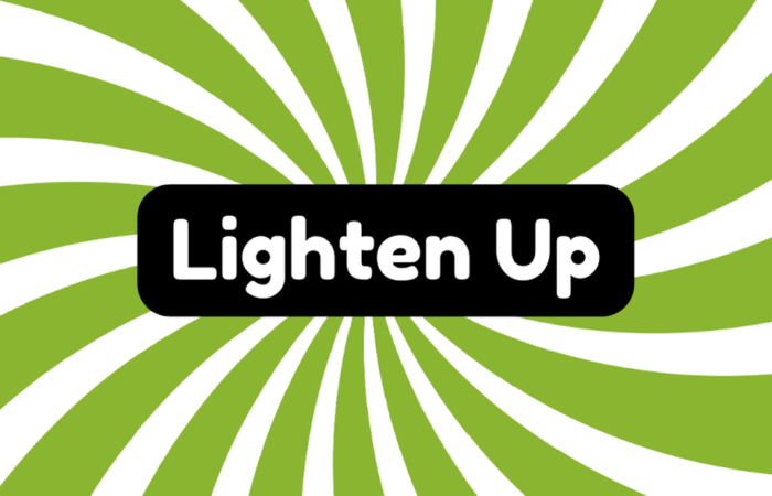 Lighten up