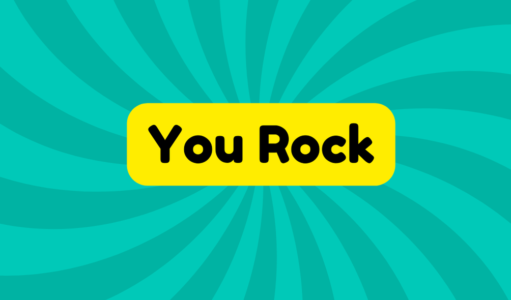 You Rock