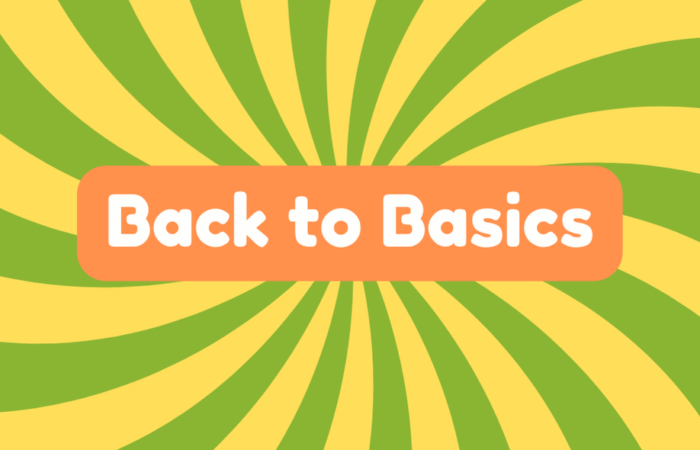 Back to Basics