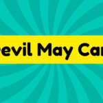 Devil May Care