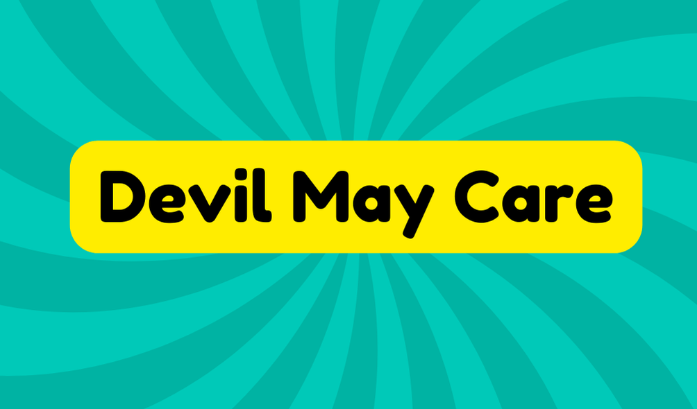 Devil May Care