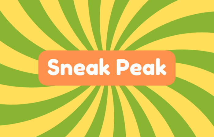 Sneak Peek
