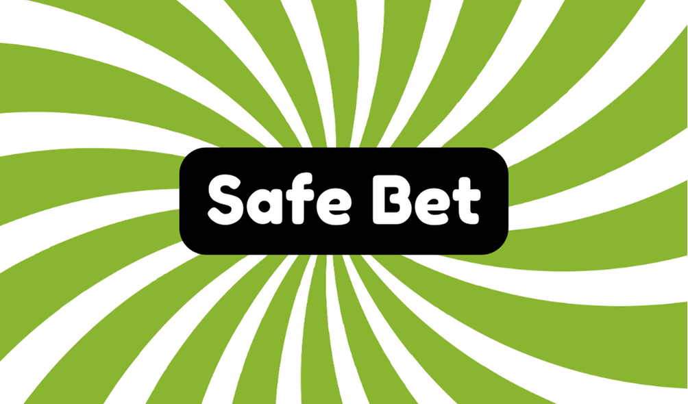 Safe Bet