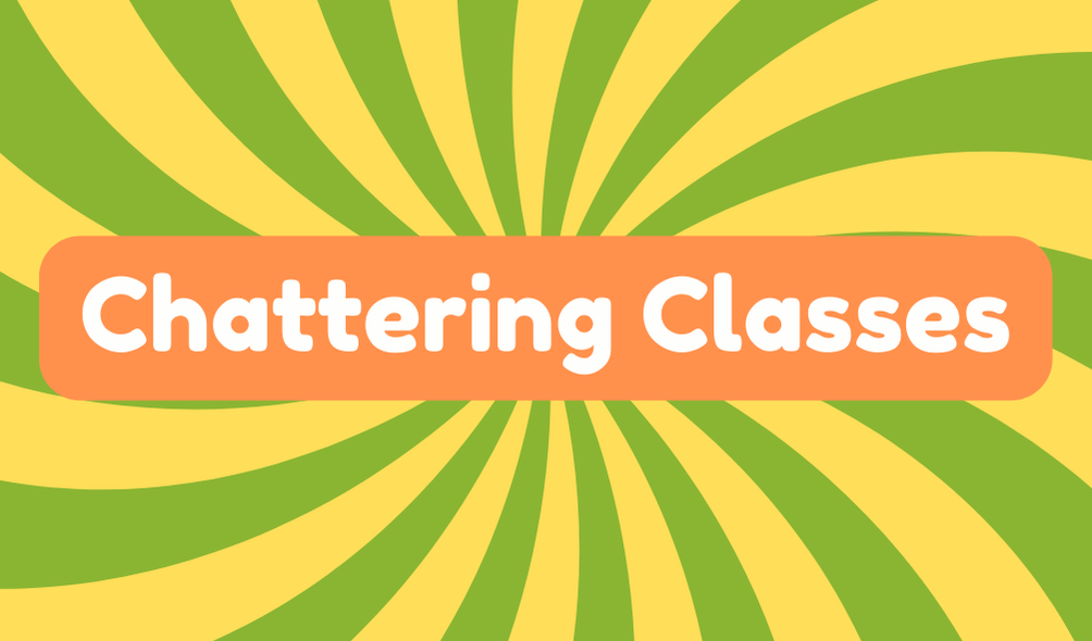 Chattering Classes