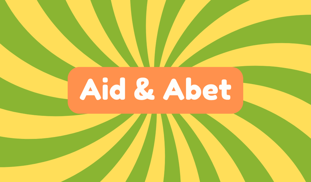 Aid and Abet