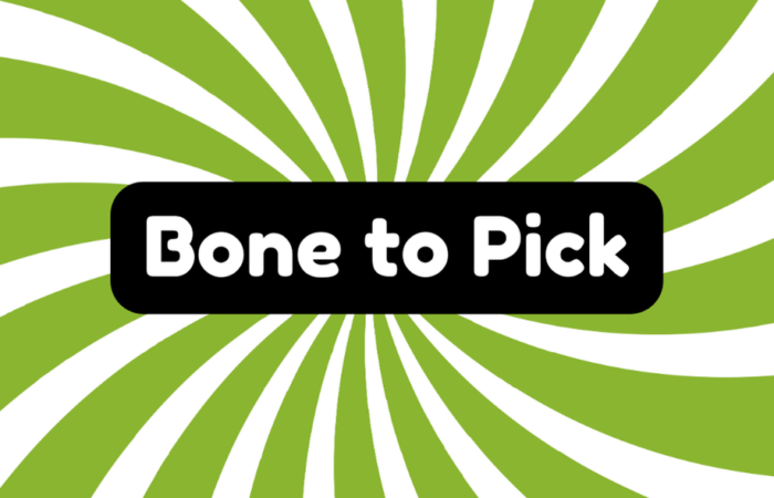 Bone to Pick