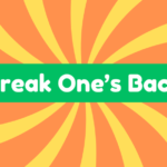 Break One's Back