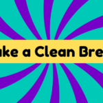 Make a Clean Breast