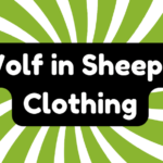 Wolf in Sheep's Clothing