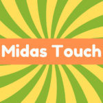 Midas Touch