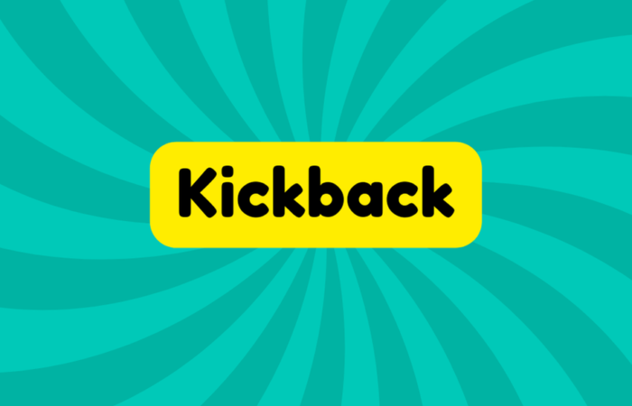 Kickback