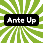 Ante up