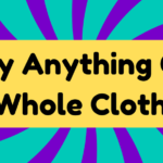 Buy Anything On Whole Cloth