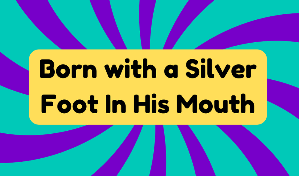 Silver Foot In His Mouth