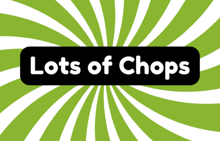 Lots of Chops