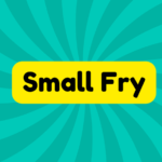 Small Fry